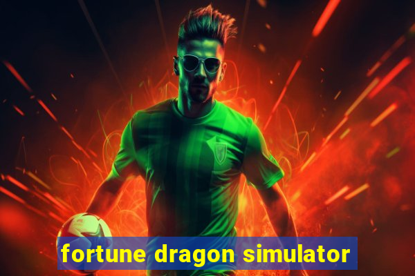 fortune dragon simulator